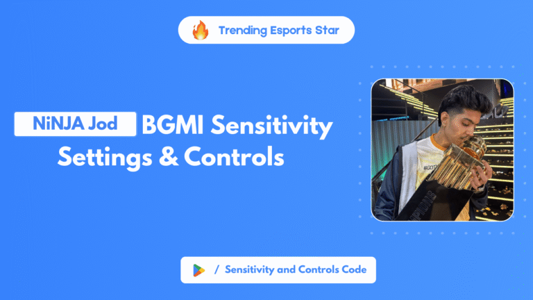 NiNJA Jod BGMI Sensitivity Settings & Controls